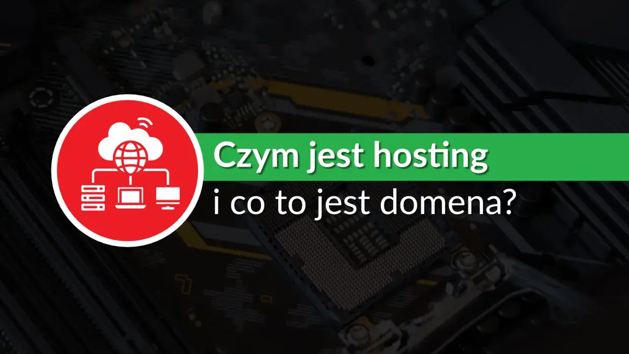 Domena i Hosting: Rozwiej wątpliwości raz na zawsze!