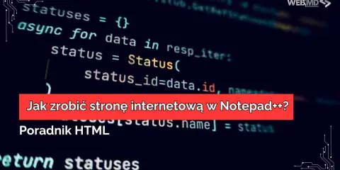 Edycja HTML: Zmień swoją stronę krok po kroku. Poradnik!