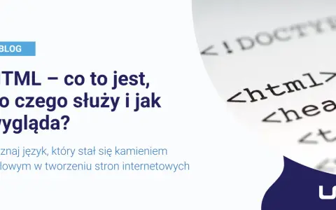 HTML: Co to jest? Od zera do pierwszej strony w 5 min!