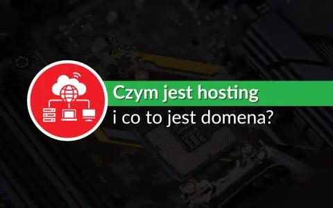 Domena i Hosting: Rozwiej wątpliwości raz na zawsze!