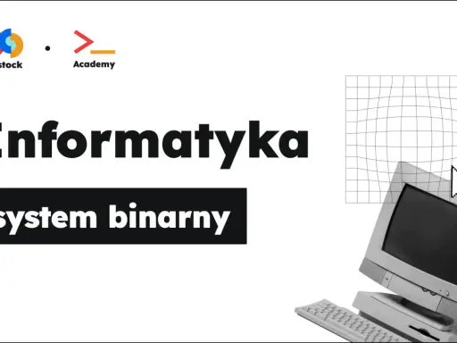 System binarny: Konwersja, arytmetyka, błędy. Zrozum komputery
